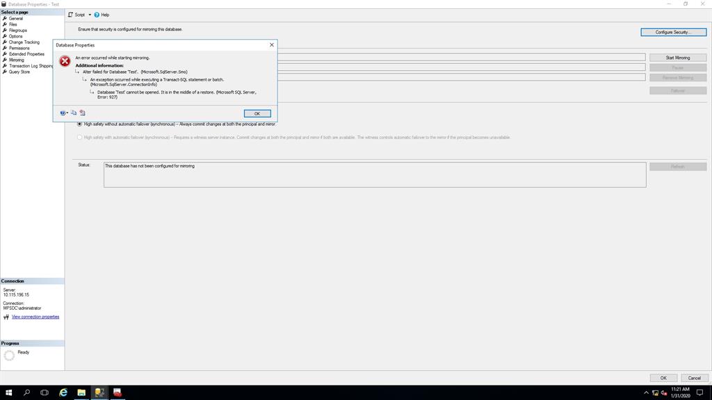 Error 927 - Database Cannot Be Opened While Mirroring Configuration - SQL Server